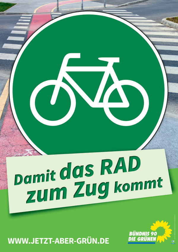 Wahlplakat grüne Rad
